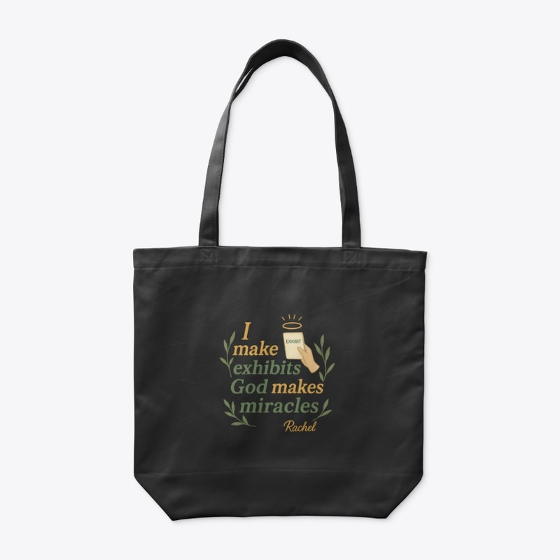 Exhibits & Evidence of Faith