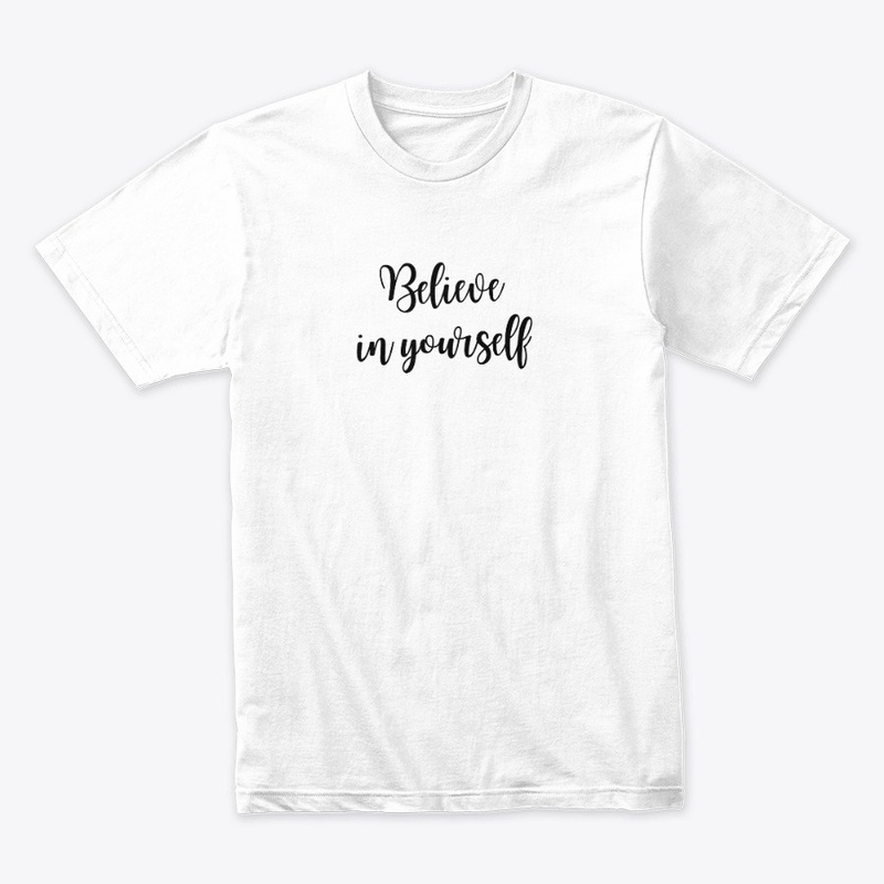 Believe In Yourself Quote Saying