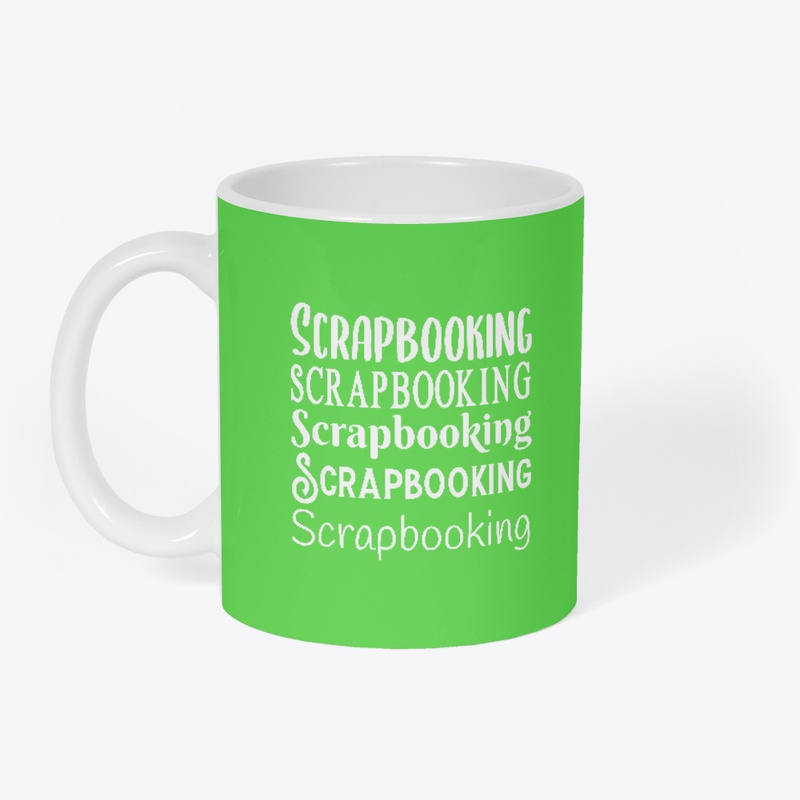 Scrapbooking Coffee Mug