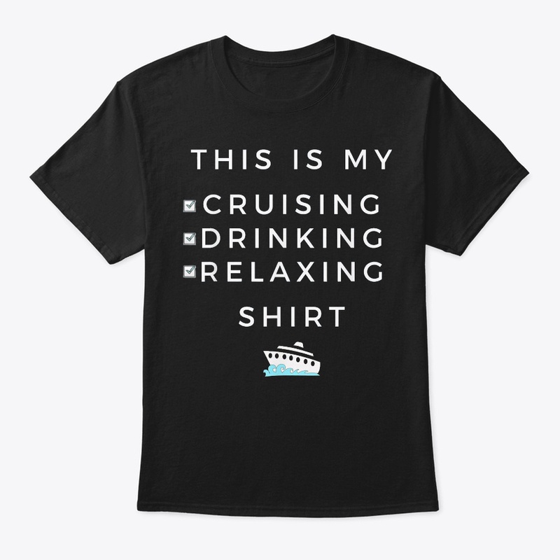 This is My Cruising Drinking