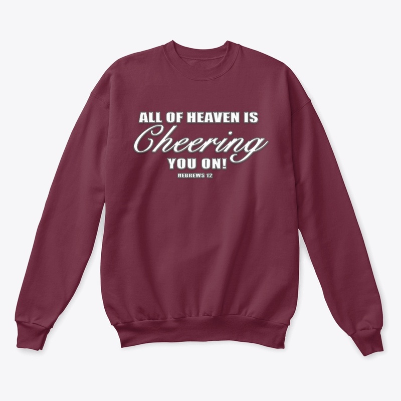 All Of Heaven Is Cheering You On