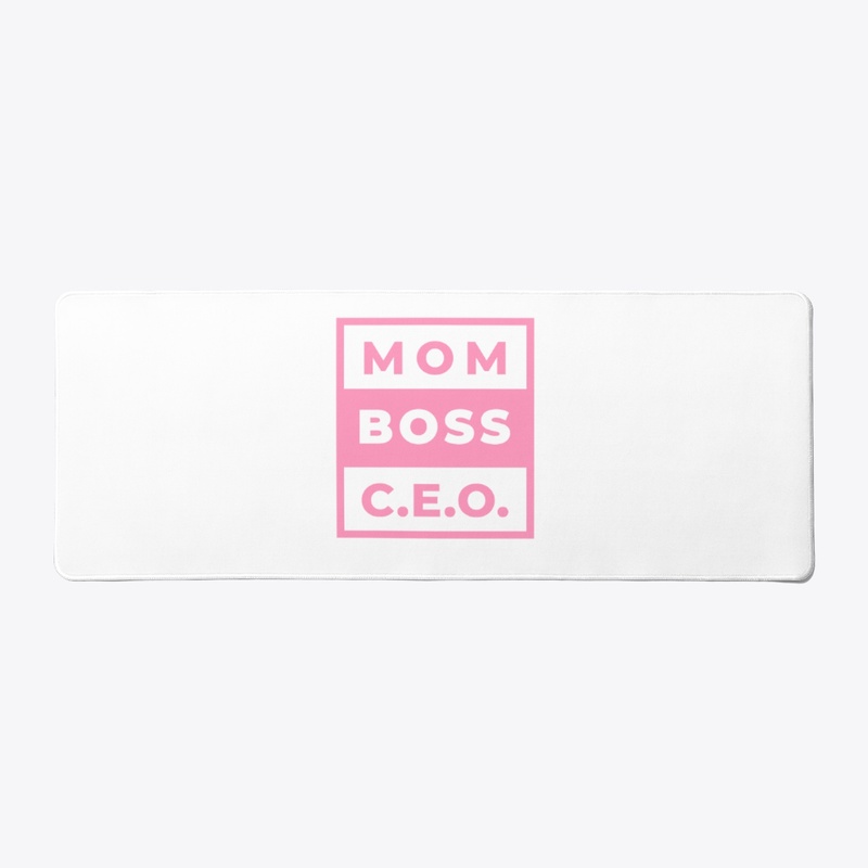 MOM BOSS C.E.O.