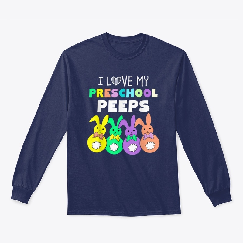 I Love My Preschool Peeps Shirts