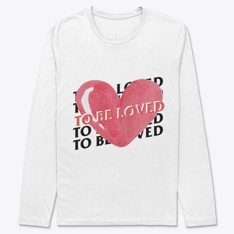 To Be Loved 