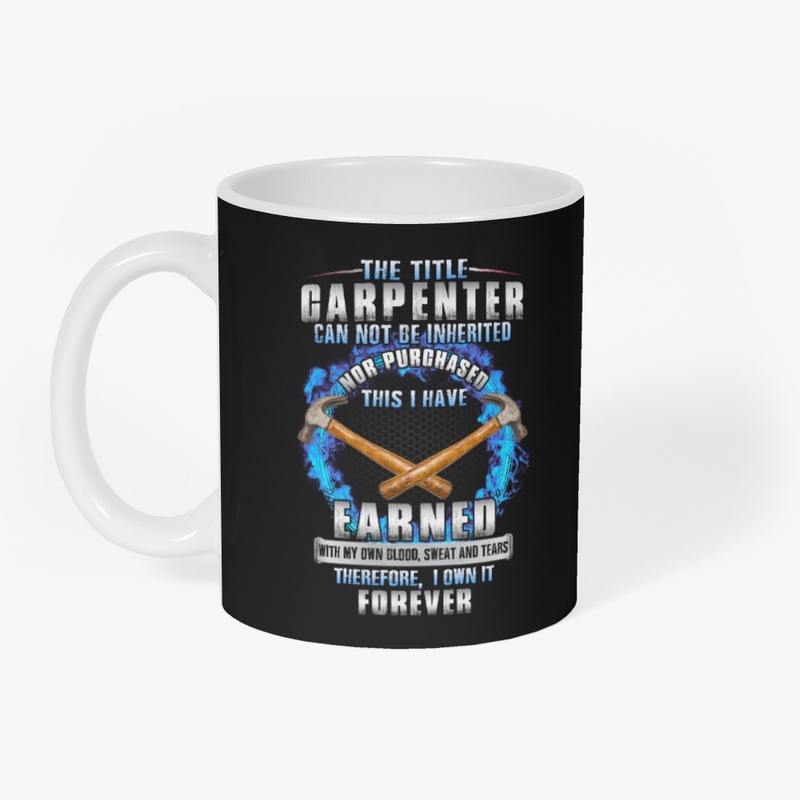 Forever a Carpenter Shirt