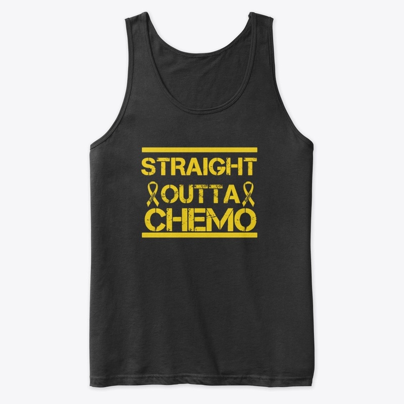 STRAIGHT OUTTA CHEMO