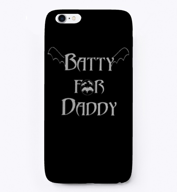 Batty For Daddy