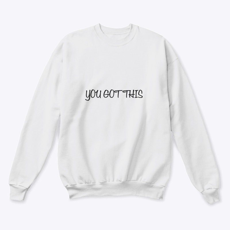 You Got This