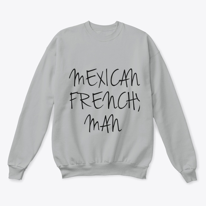 MEXICAN FRENCH 