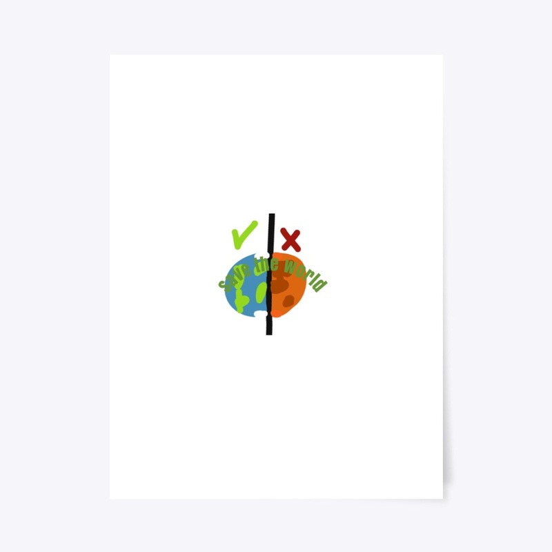Save the world poster 18x24