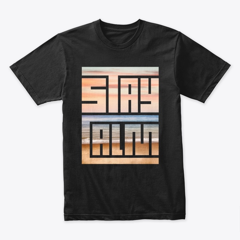 Stay Calm