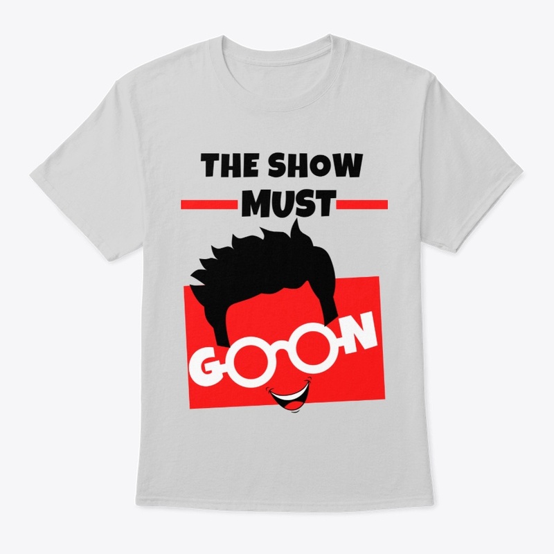 The Show Must Go On T-shirts & Hoodies