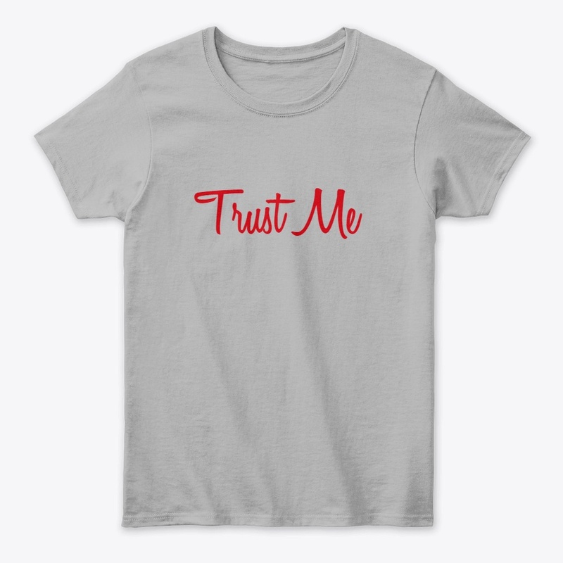 Trust Me