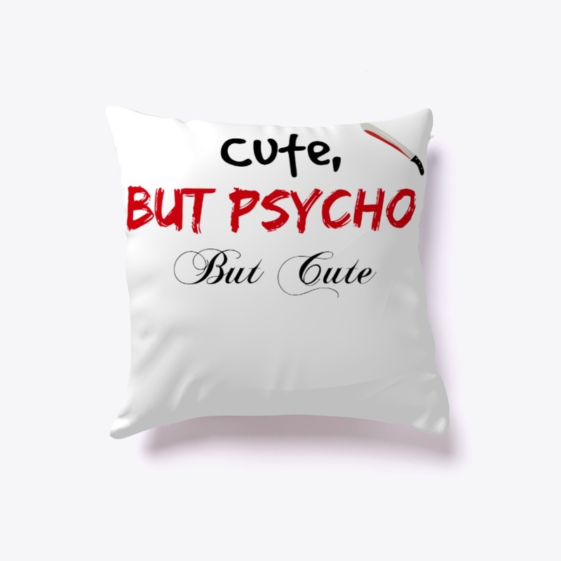 Cute But Psycho