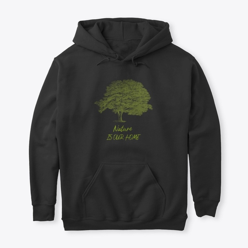 Nature Is Our Home 