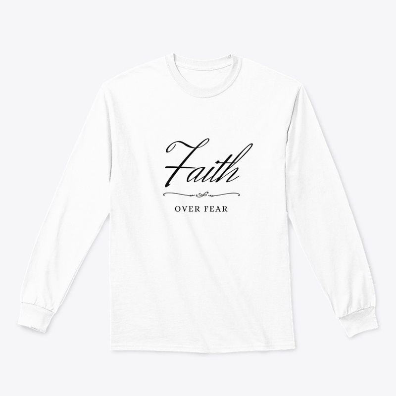 Faith Over Fear