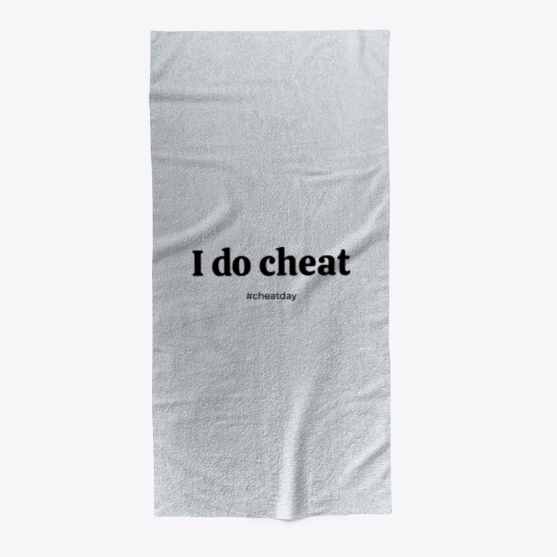 Funny Fitness Quote. I do cheat.
