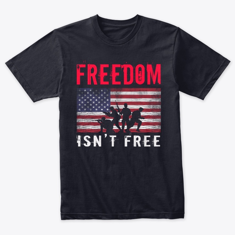 Freedom is not free Men's T-Shirt