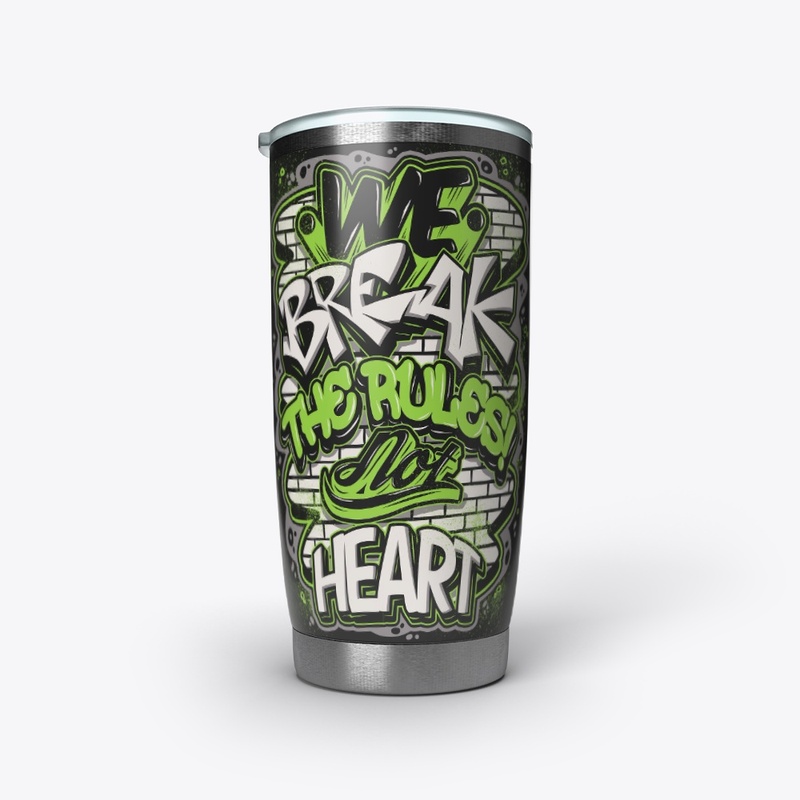  we break the rules! not heart 