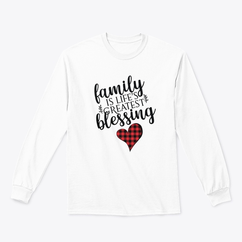 Family is Life's Greatest Blessing
