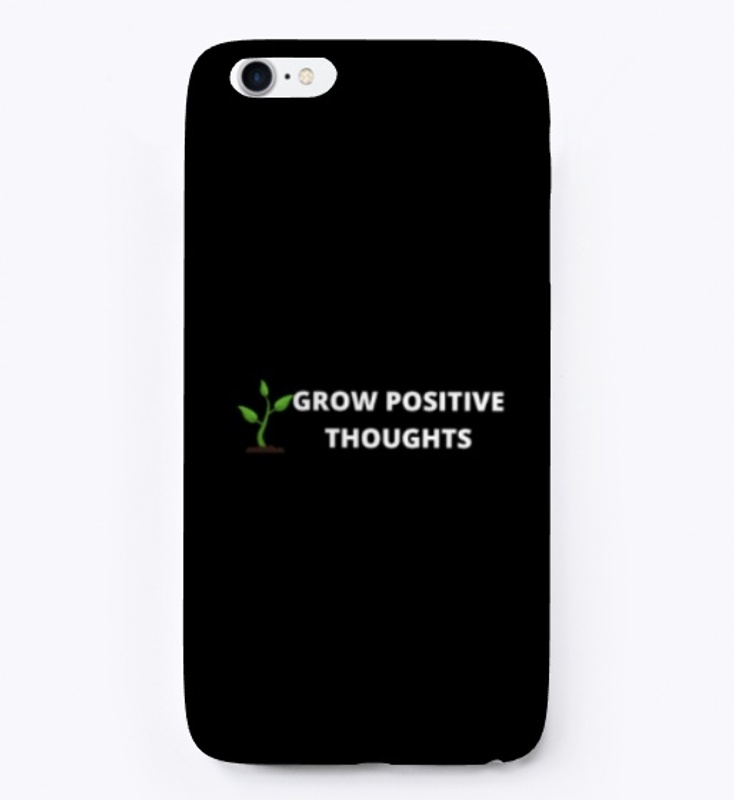 Grow positive thoughts