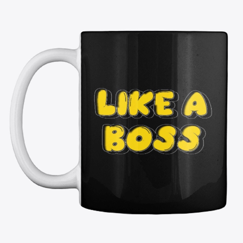 Like a Boss!!