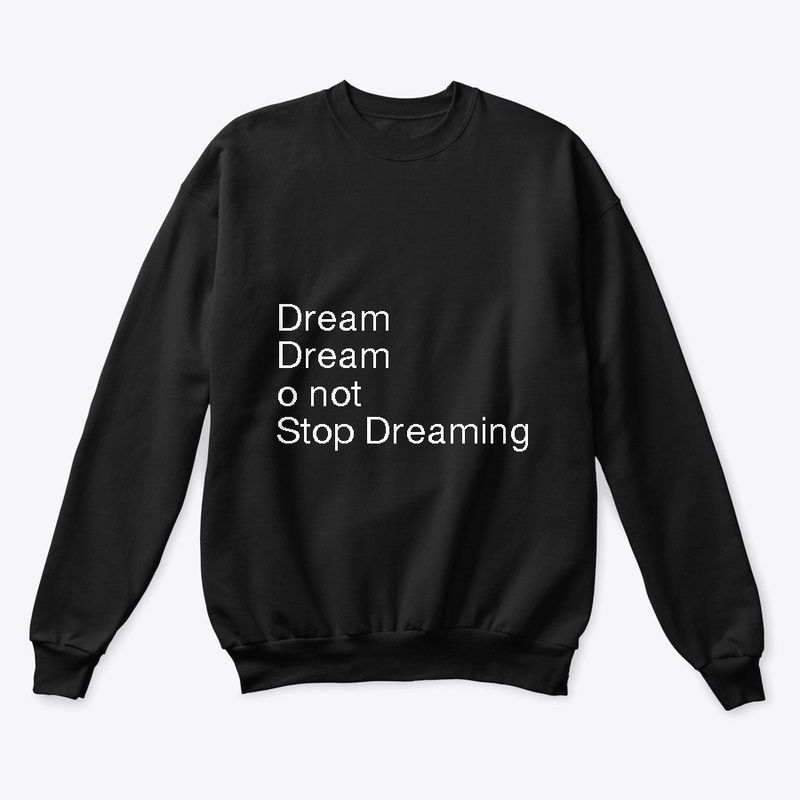 follow your dreams