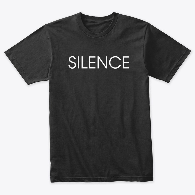 SILENCE