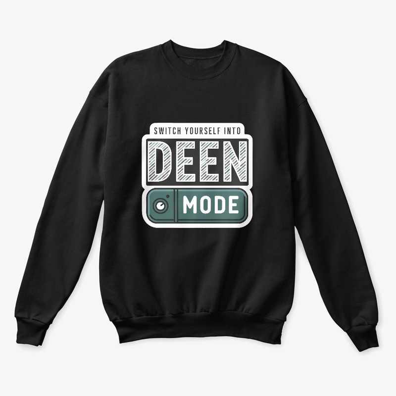 Switch Yourself Into Deen Mode