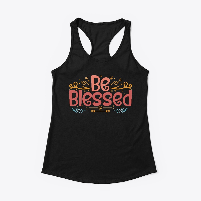 Be blessed t shirt