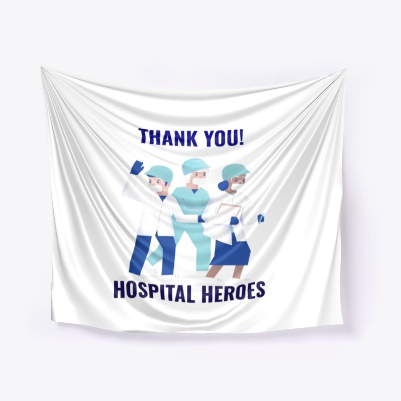 Thank You Nurses Doctors, My Heroes