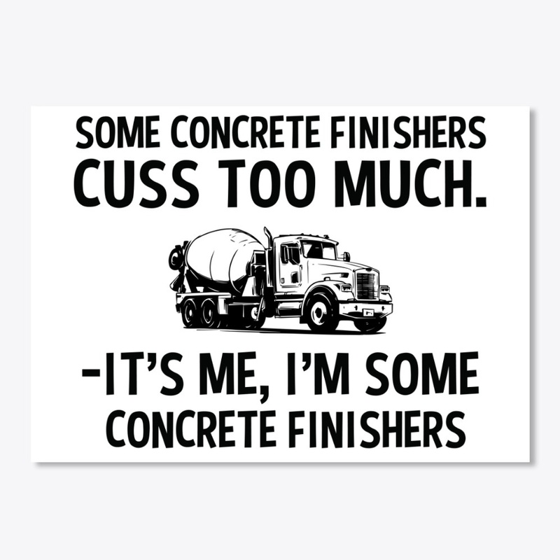 Sarcastic Concrete Finisher Hoodie