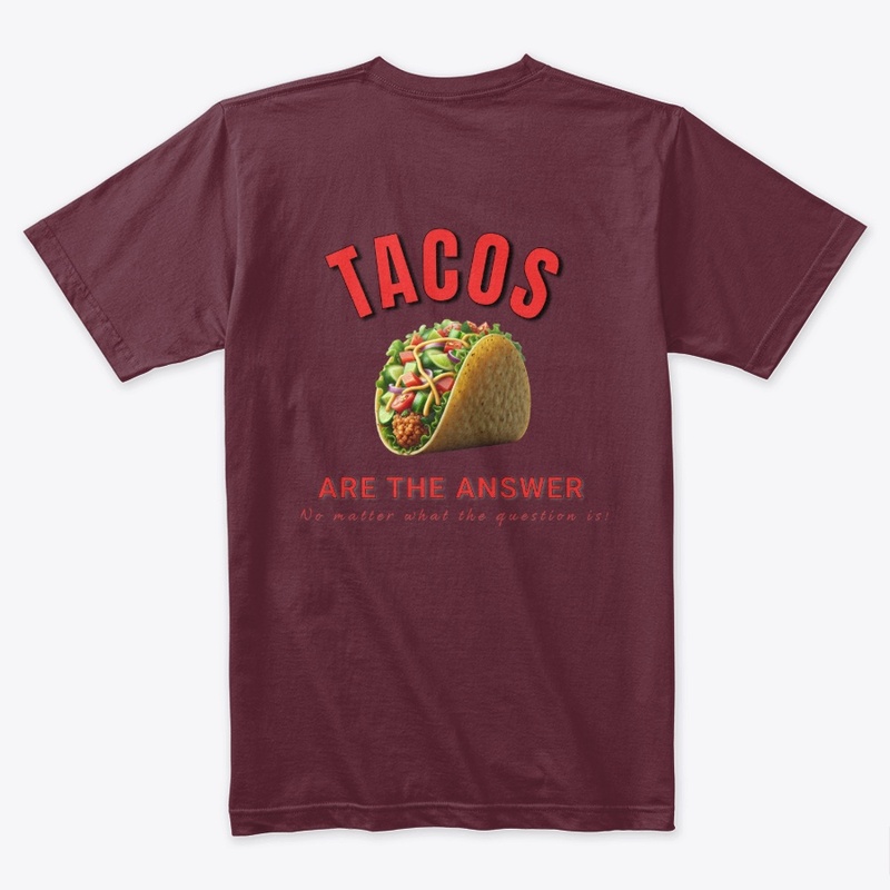 Tacos are the answer!