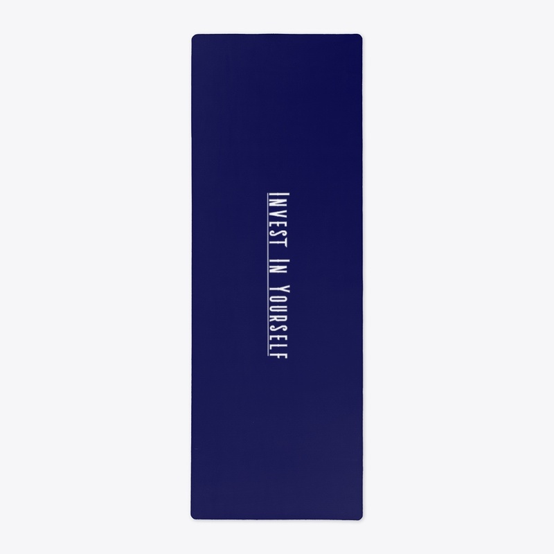 invest in yourself merch- yoga mat