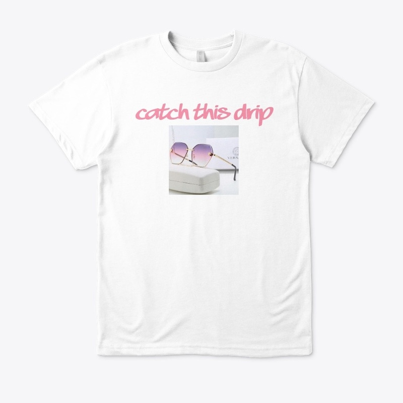 Catch This Drip