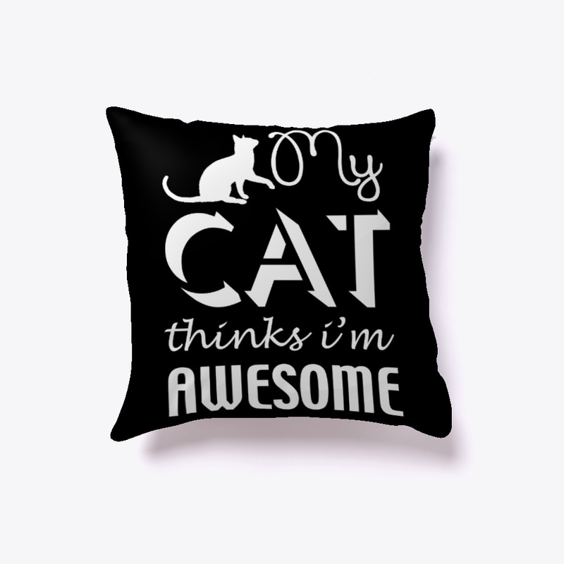 My cat thinks I'm awesome - Awesome cat 