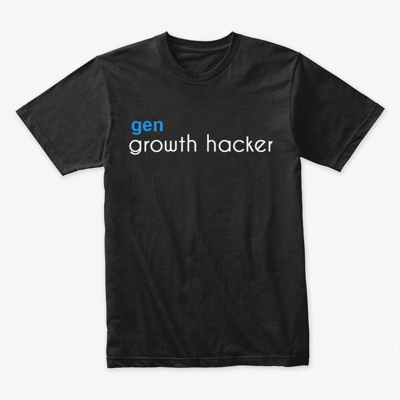 Growth hacker shirt - unisex - gen blue