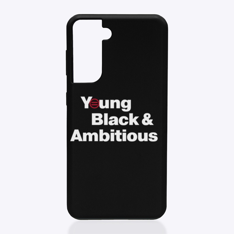 Young Black and Ambitious 