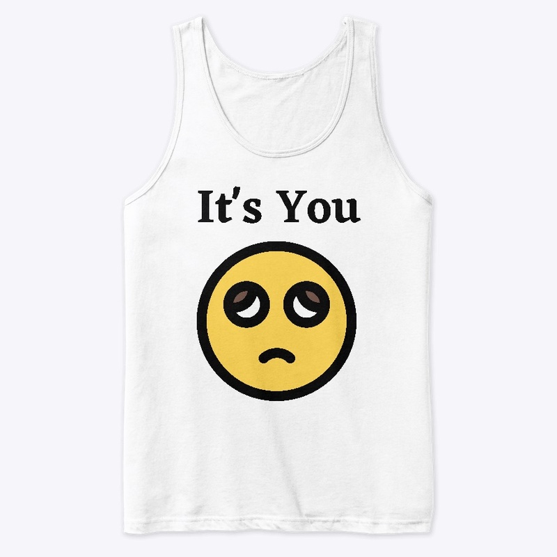 Its you