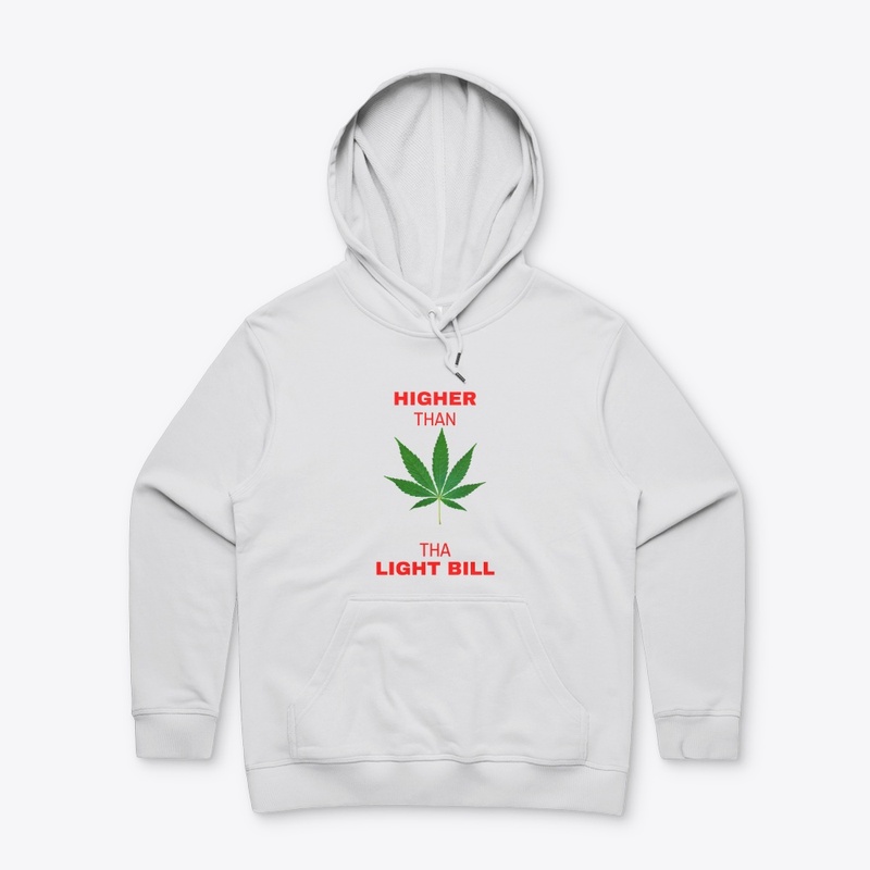 Higher Than Tha Light Bill Novelty