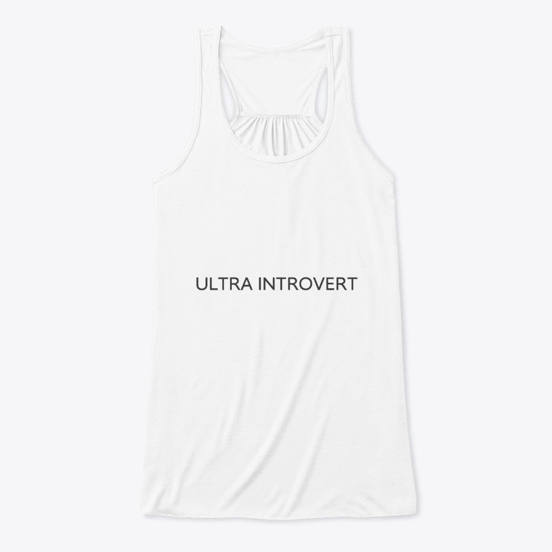 ULTRA INTROVERT - WHITE