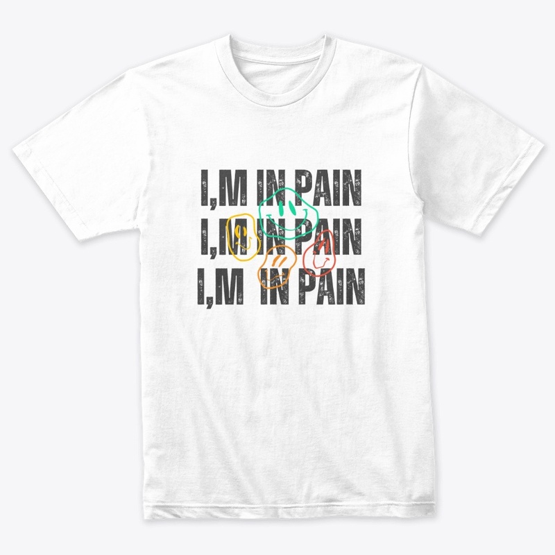 I,M IN PAIN