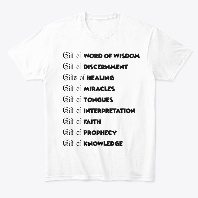Gifts of the Spirit T-shirt