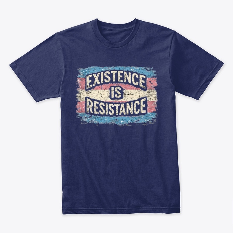 Existence Is Resistance 2.0