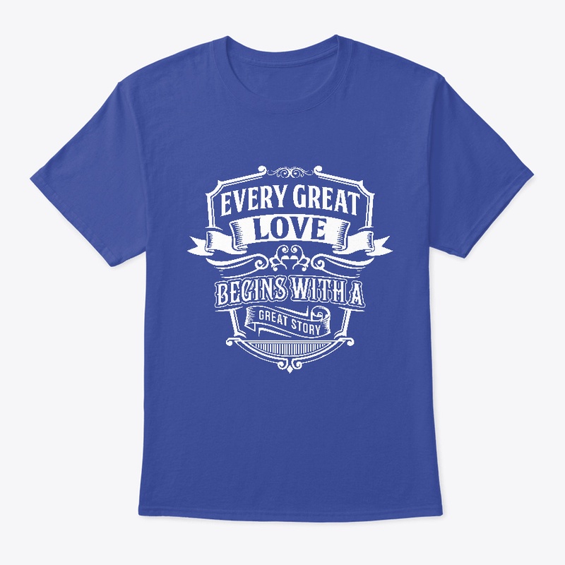 Every great love 