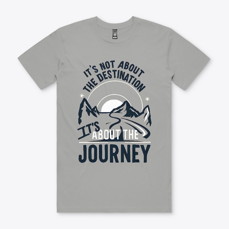 It's not about the destination T-shirt