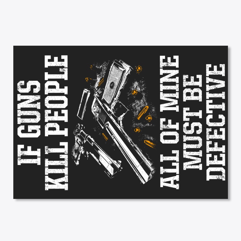 PATRIOTIC - IF GUNS KILL PEOPLE M 0056