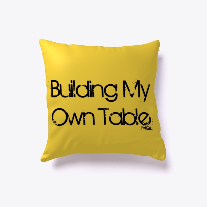 Building My Own Table