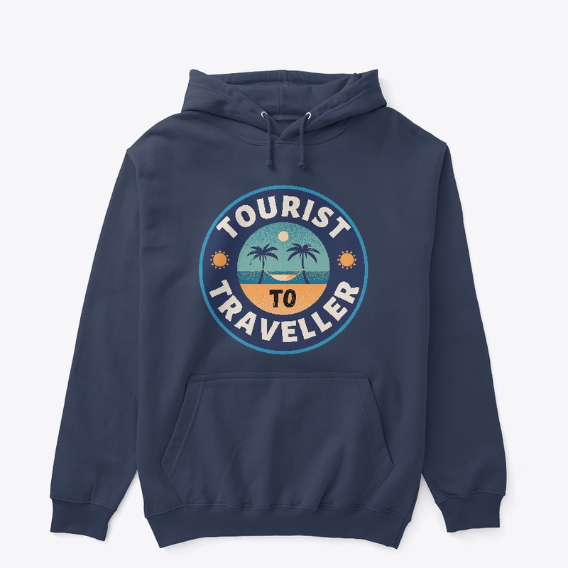 Tourist to Traveller