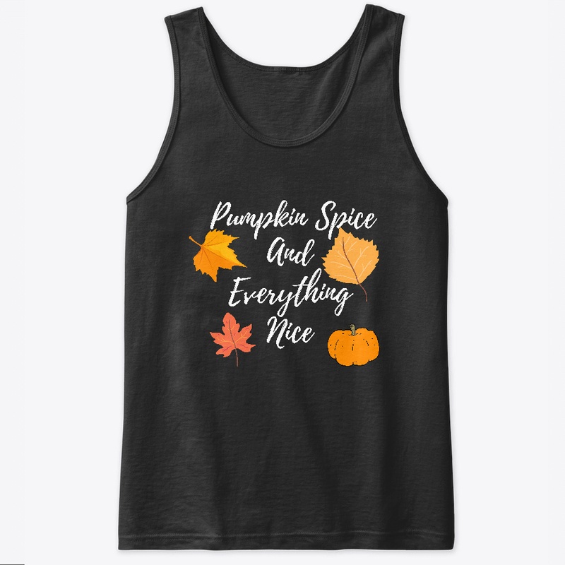 2021 Pumpkin Spice and Everything Nice